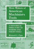 More Makers American Machinist Tools By Kenneth Cope, 185 Pages.
