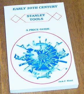 Early 20Th Century Stanley Tools A Price Guide V9106