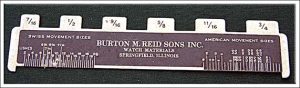 Burton Reid Movement Size Gauge.