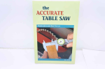 The Accurate table saw by Ian Kirby