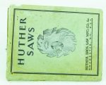 Huther Saws, 120Pgs, 1941 Dated.